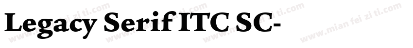 Legacy Serif ITC SC字体转换
